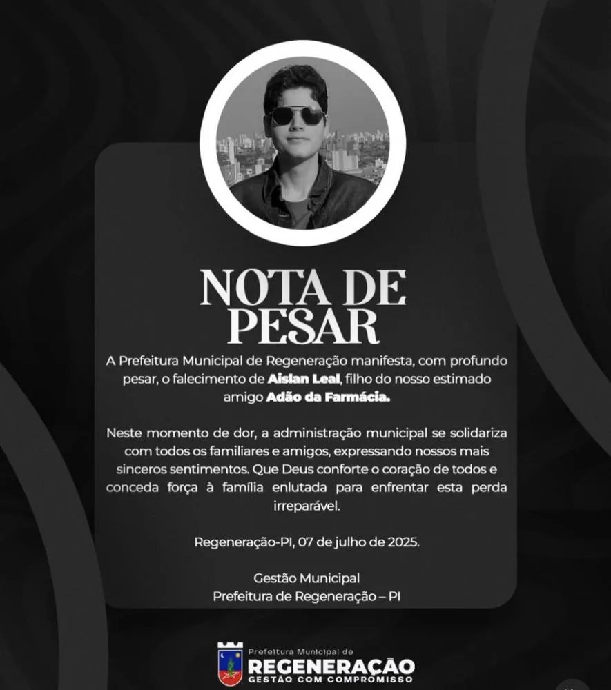 Prefeitura de Regeneração lamenta morte precoce do jovem Aislan Alves