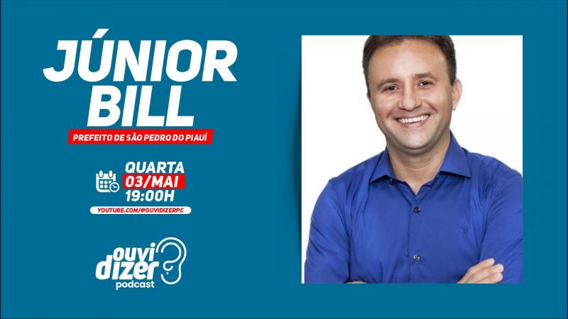 EPISÓDIO 04 - JÚNIOR BILL | #OUVIDIZER PODCAST